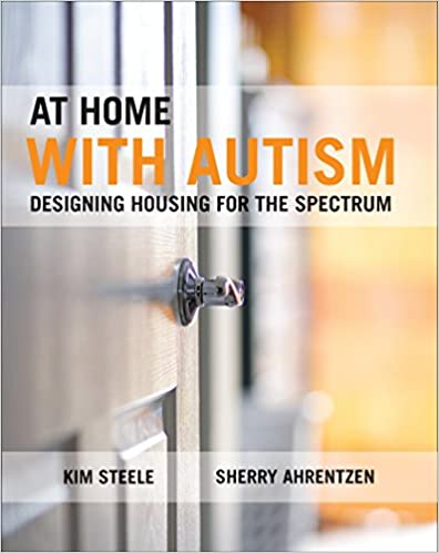 At Home with Autism: Designing Housing for the Spectrum - Orginal Pdf